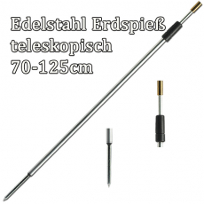 Edelstahl Bankstick (Erdspeer Erdspieß) teleskopisch 70-125cm, engl. Gewinde